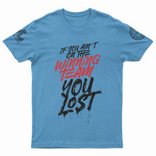 Load image into Gallery viewer, &quot;Winning Team&quot; T-Shirt
