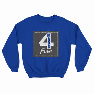 "Macc 4Ever" Sweatshirt