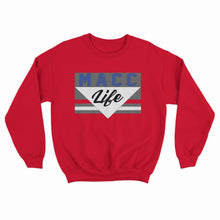 Load image into Gallery viewer, &quot;Macc Life&quot; Sweatshirt
