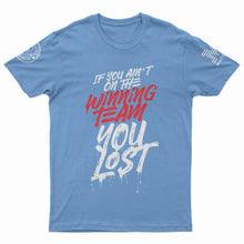 Load image into Gallery viewer, &quot;Winning Team&quot; T-Shirt
